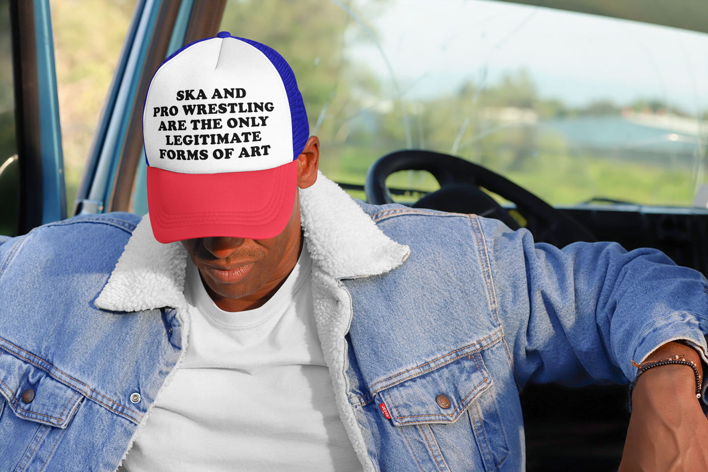 Ska and Professional Wrestling are the Only Legitimate Forms of Art Trucker Hat | One-Size | Pick It Up Pick It Up Pick It Up